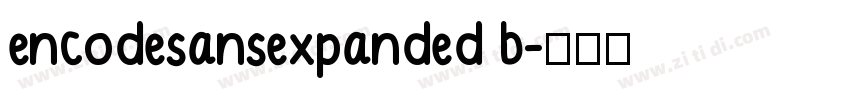 encodesansexpanded b字体转换